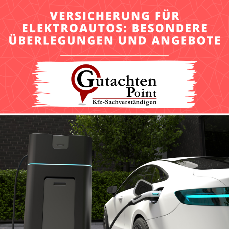 Read more about the article Versicherung für Elektroautos – Besondere Überlegungen und Angebote: