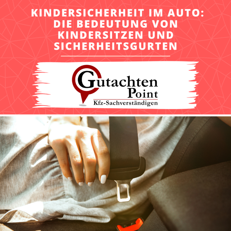 Read more about the article Kindersicherheit im Auto – Die Bedeutung von Kindersitzen und Sicherheitsgurten: