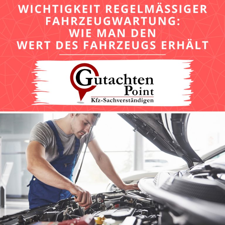 Read more about the article Wichtigkeit regelmäßiger Fahrzeugwartung – Wie man den Wert des Fahrzeugs erhält: